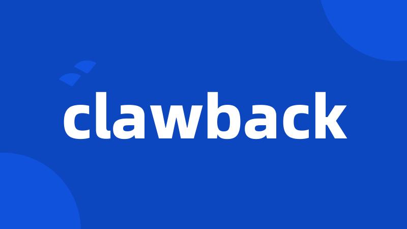 clawback