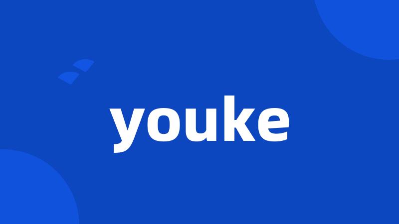 youke