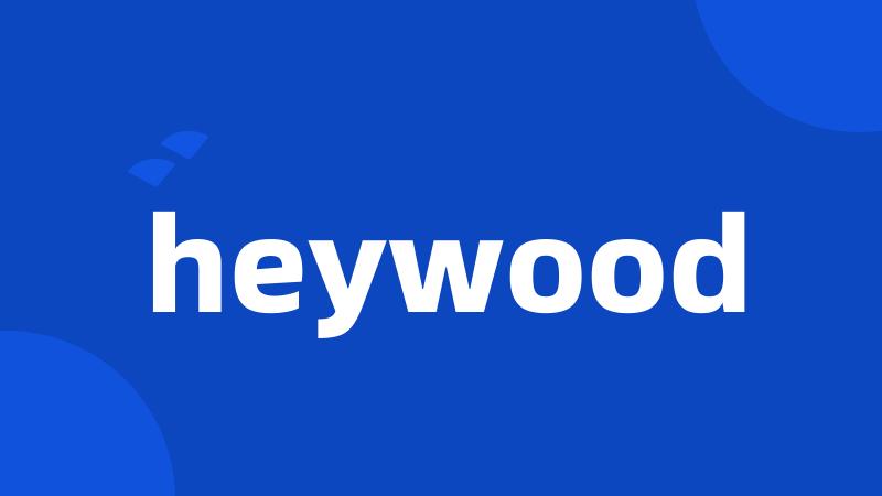 heywood