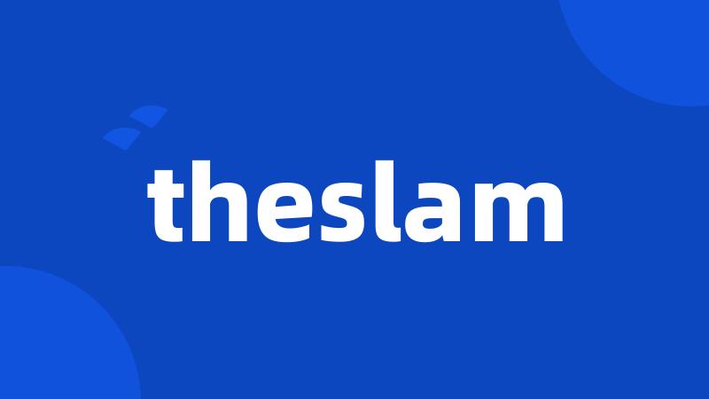 theslam