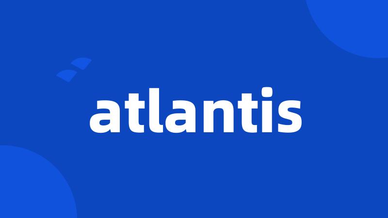 atlantis