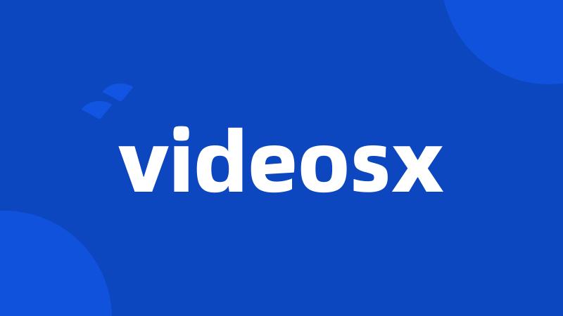 videosx