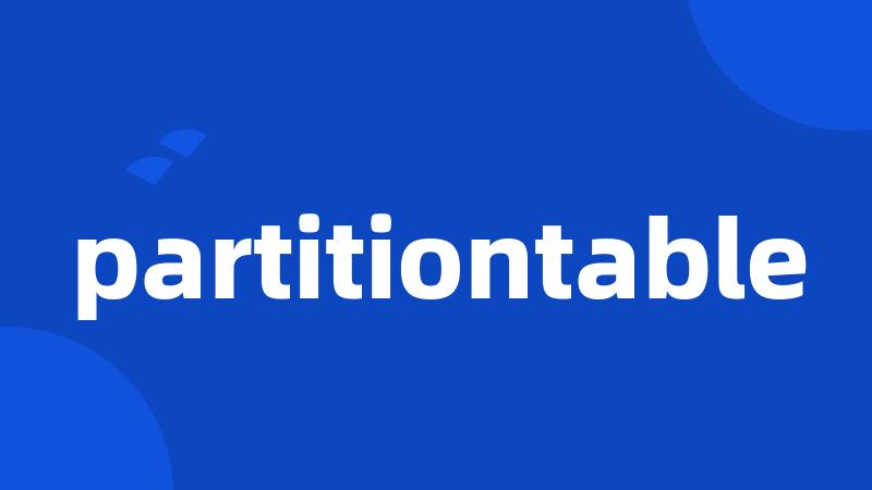 partitiontable