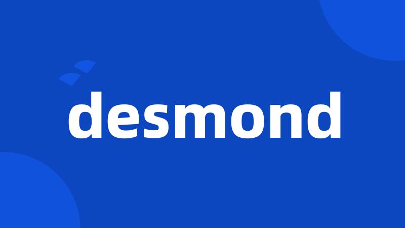 desmond