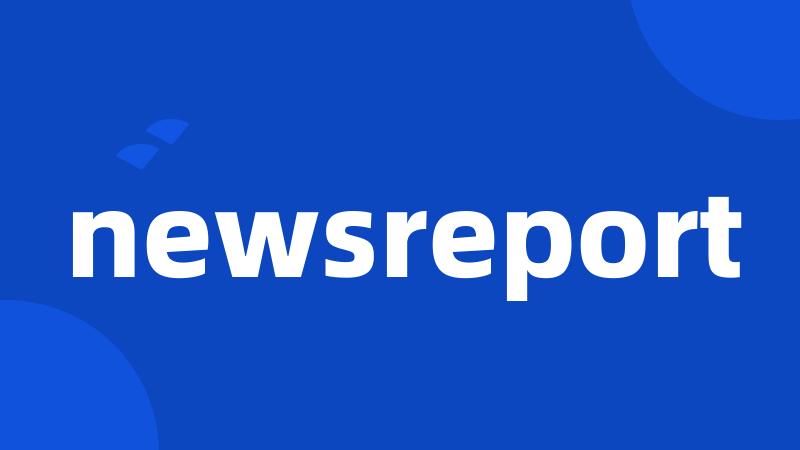 newsreport