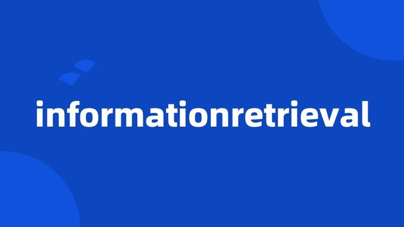 informationretrieval