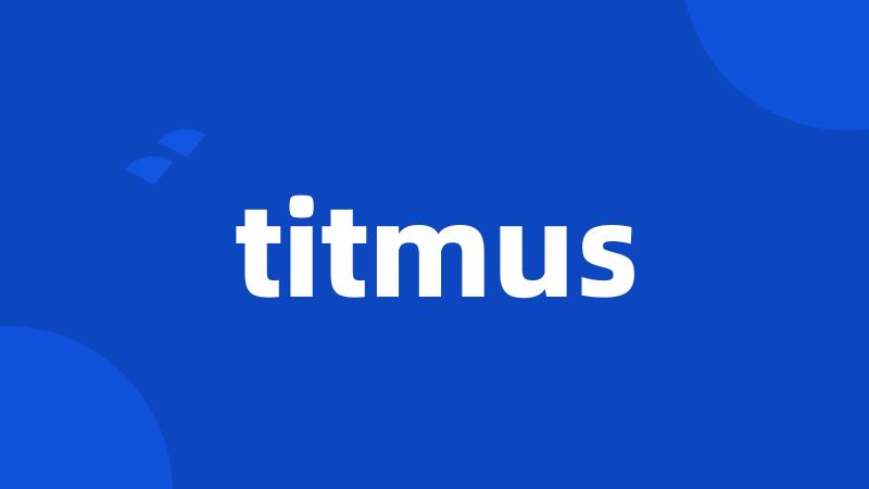 titmus