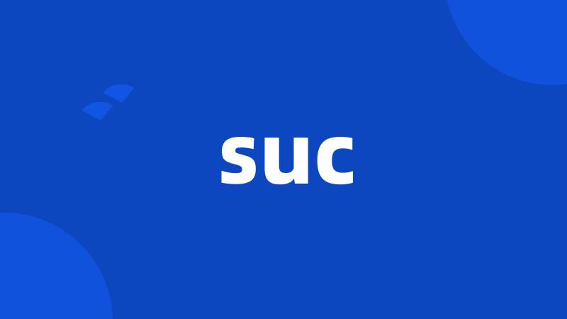 suc