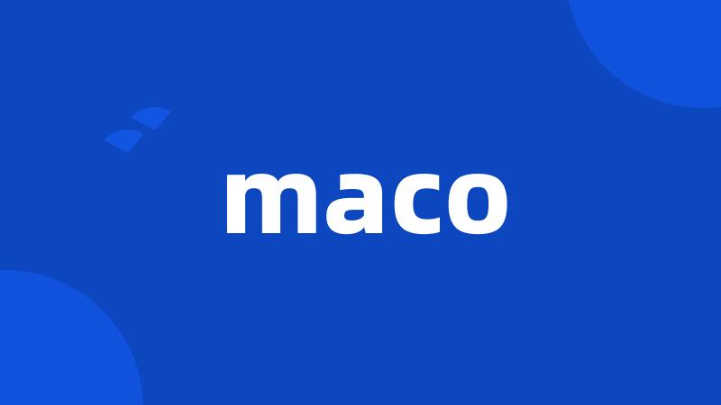 maco