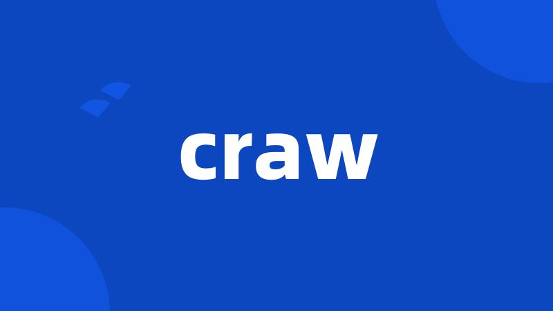 craw