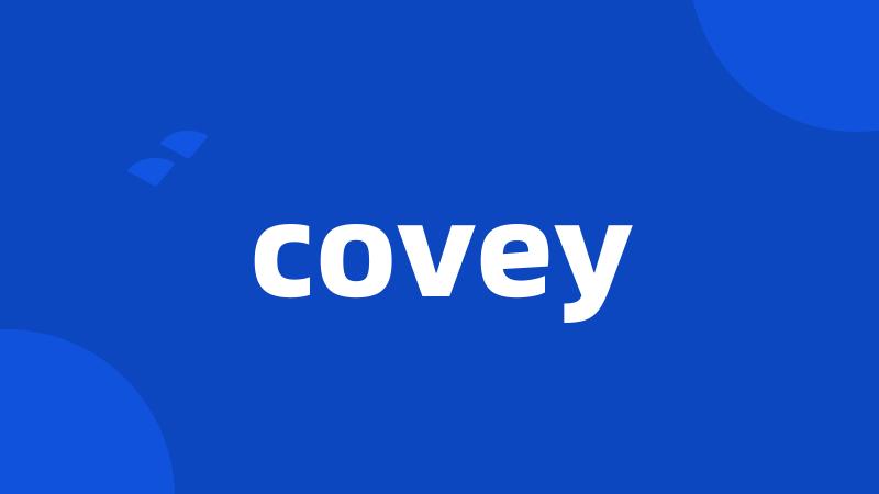 covey