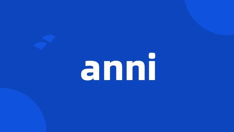 anni