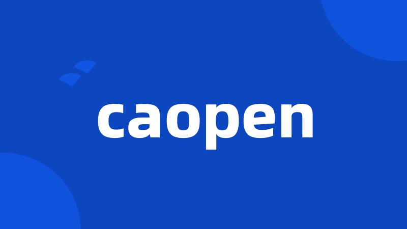 caopen