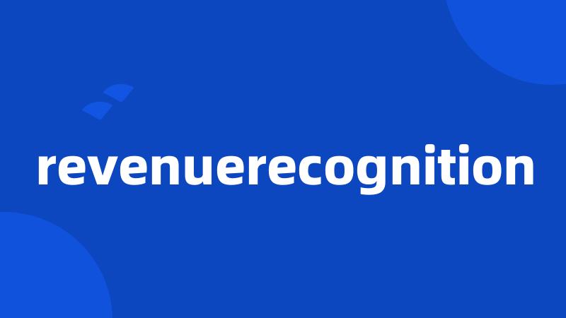 revenuerecognition