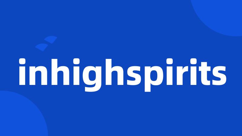 inhighspirits