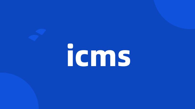 icms