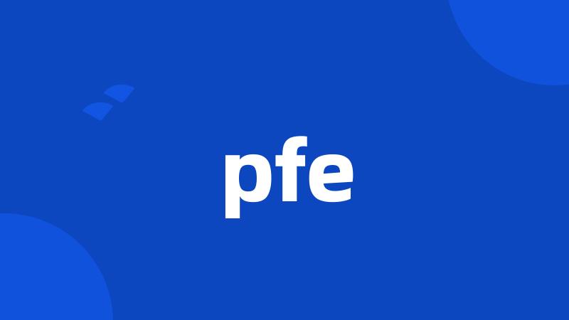 pfe