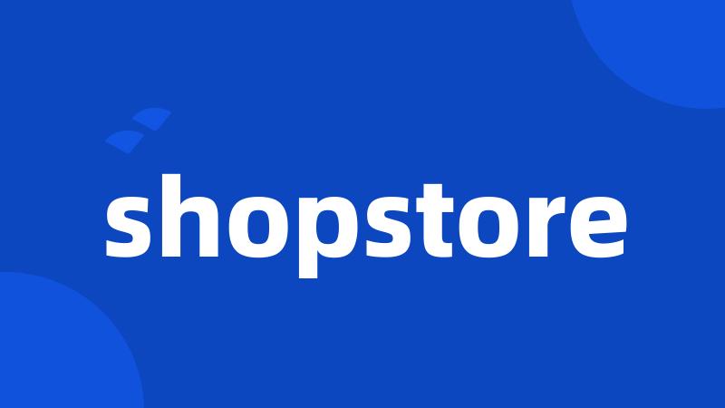 shopstore