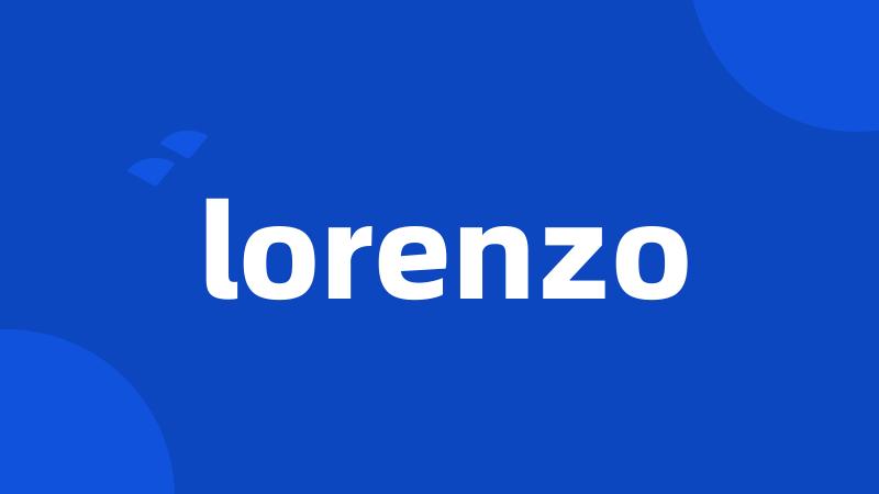 lorenzo