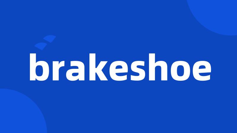 brakeshoe