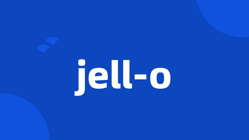 jell-o