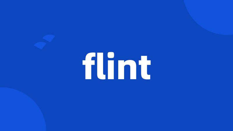 flint