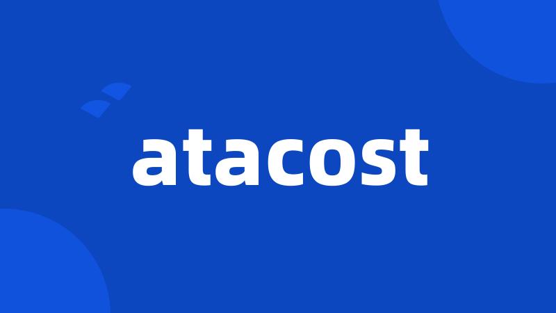 atacost