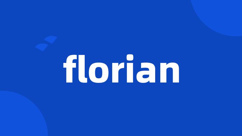florian