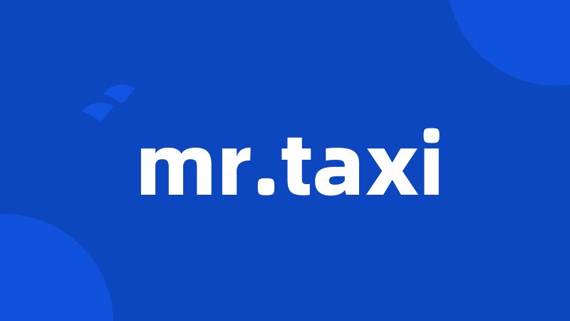 mr.taxi