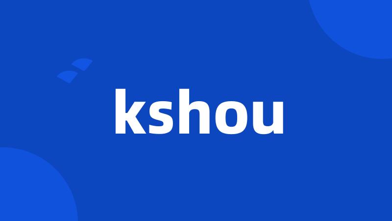 kshou