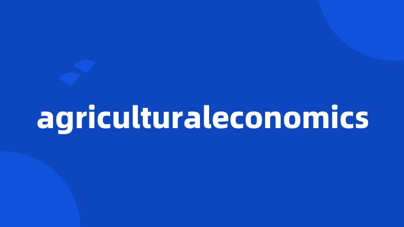 agriculturaleconomics