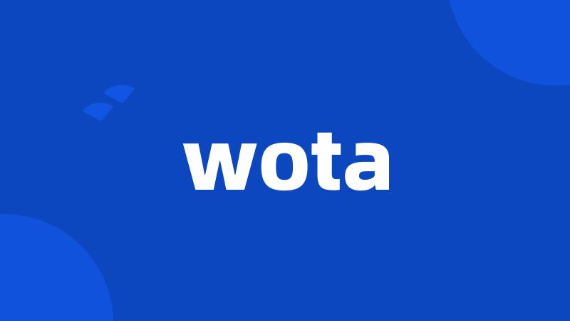 wota