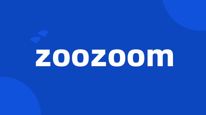 zoozoom