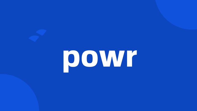 powr