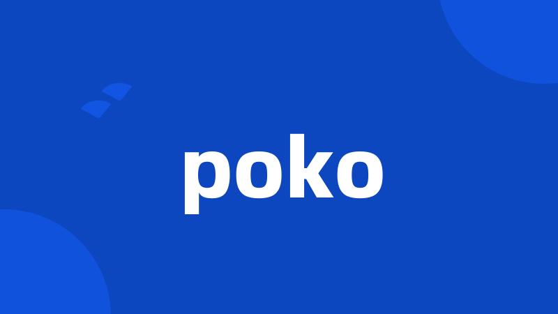 poko