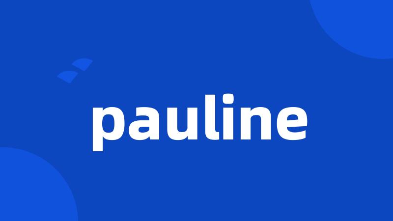 pauline