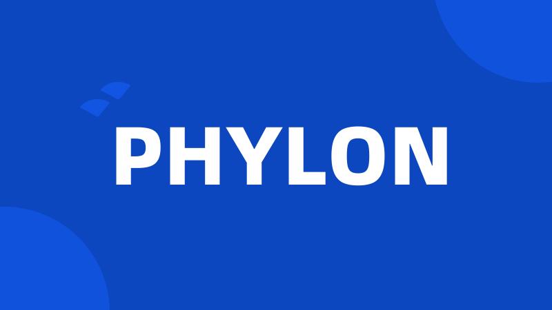 PHYLON