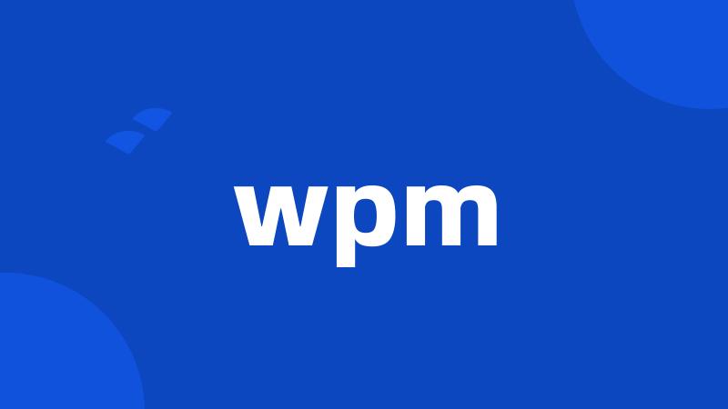 wpm