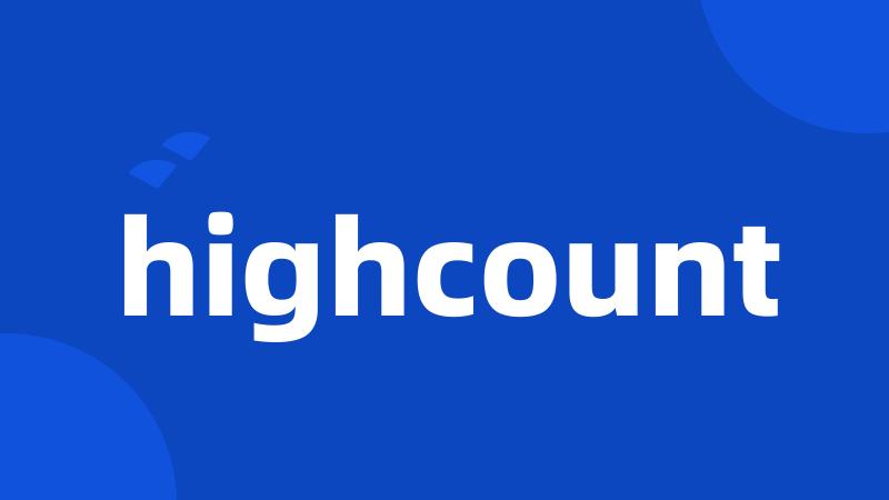 highcount