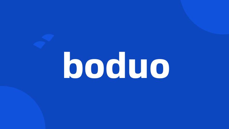 boduo