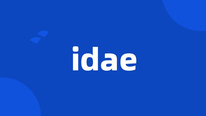 idae