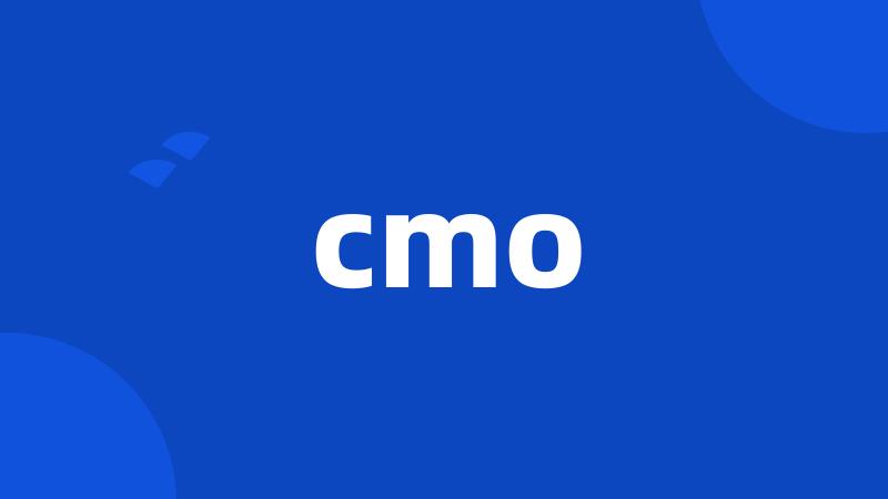 cmo