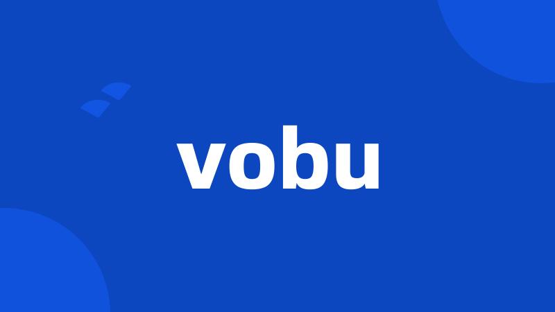 vobu