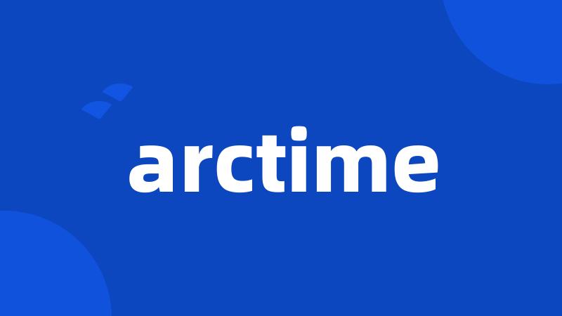 arctime