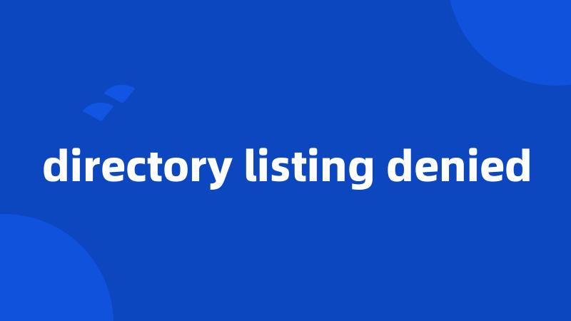 directory listing denied