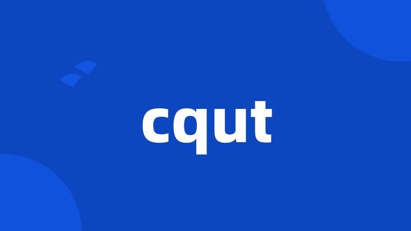 cqut