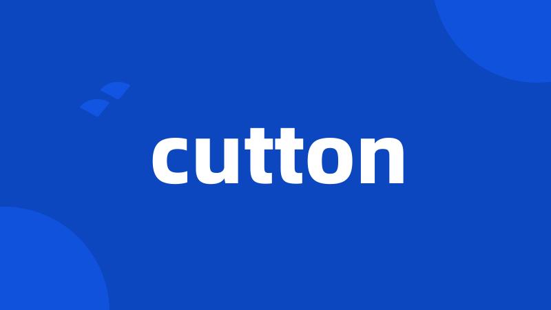 cutton