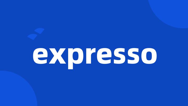 expresso