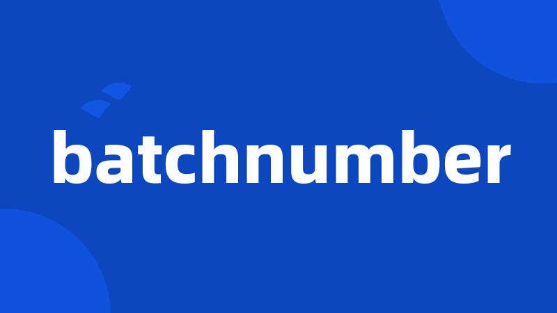 batchnumber