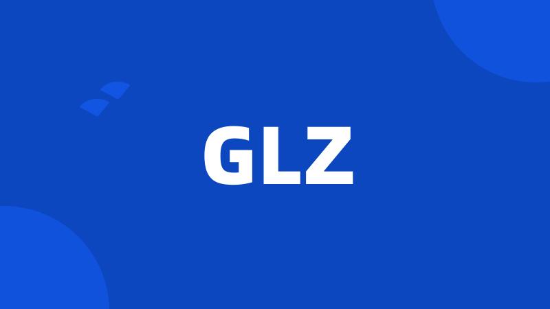 GLZ